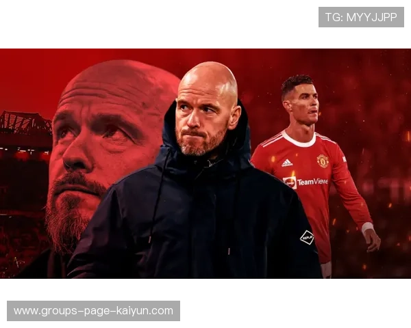 曼联的重建之路漫漫，滕哈格需要更多时间？，曼联腾讯